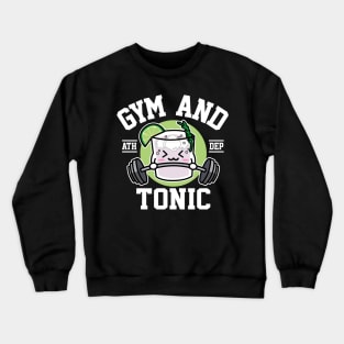 Gym and Tonic Cute Drink and Workout Crewneck Sweatshirt